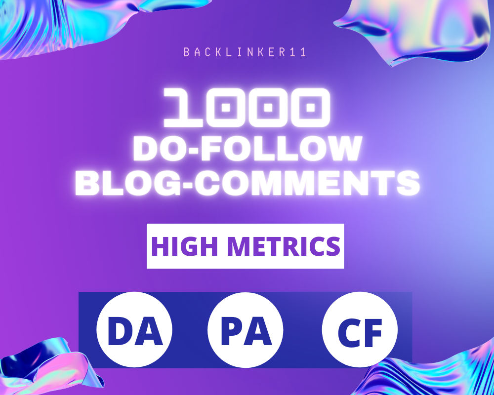 Build 1000 Plus Do Follow Blog Comment with DA20 and above