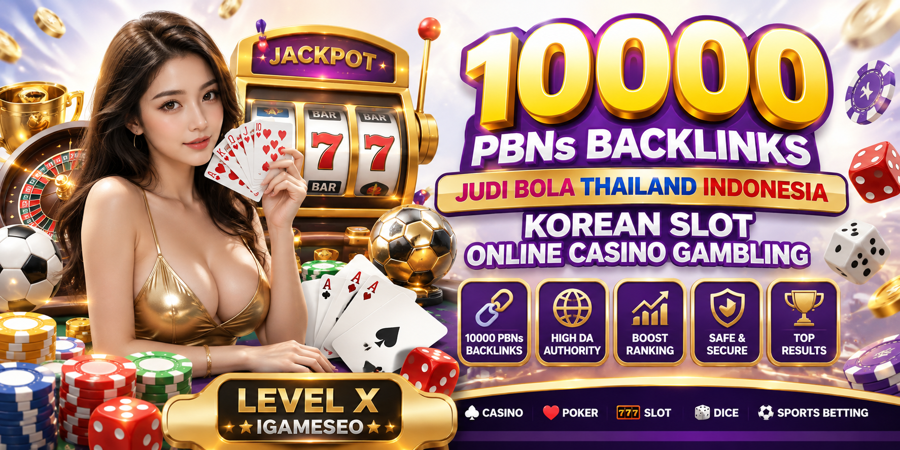 10,000 PBNs Backlinks Judi Bola Thailand Indonesia Korean Slot Online Casino Gambling Websites 1 Key