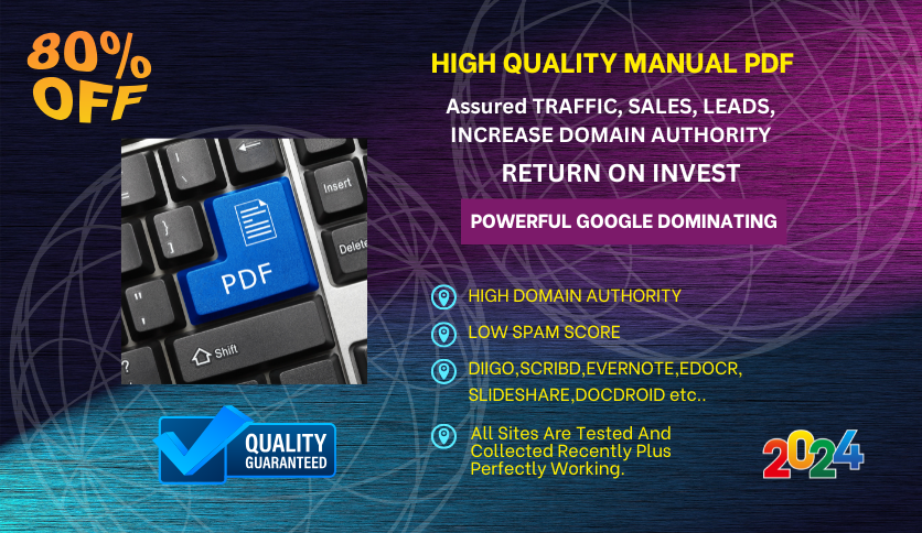 Manually 100 PDF Docs Image Sharing High DA SEO Low Spam Score To Index Fast Traffic Sales Leads