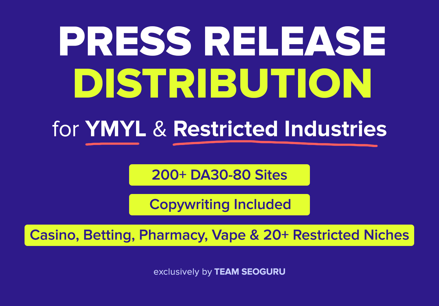 PRESS RELEASE DISTRIBUTION for Casino, Betting, Vape - 200+ DA30-80 Sites, Copywriting Included