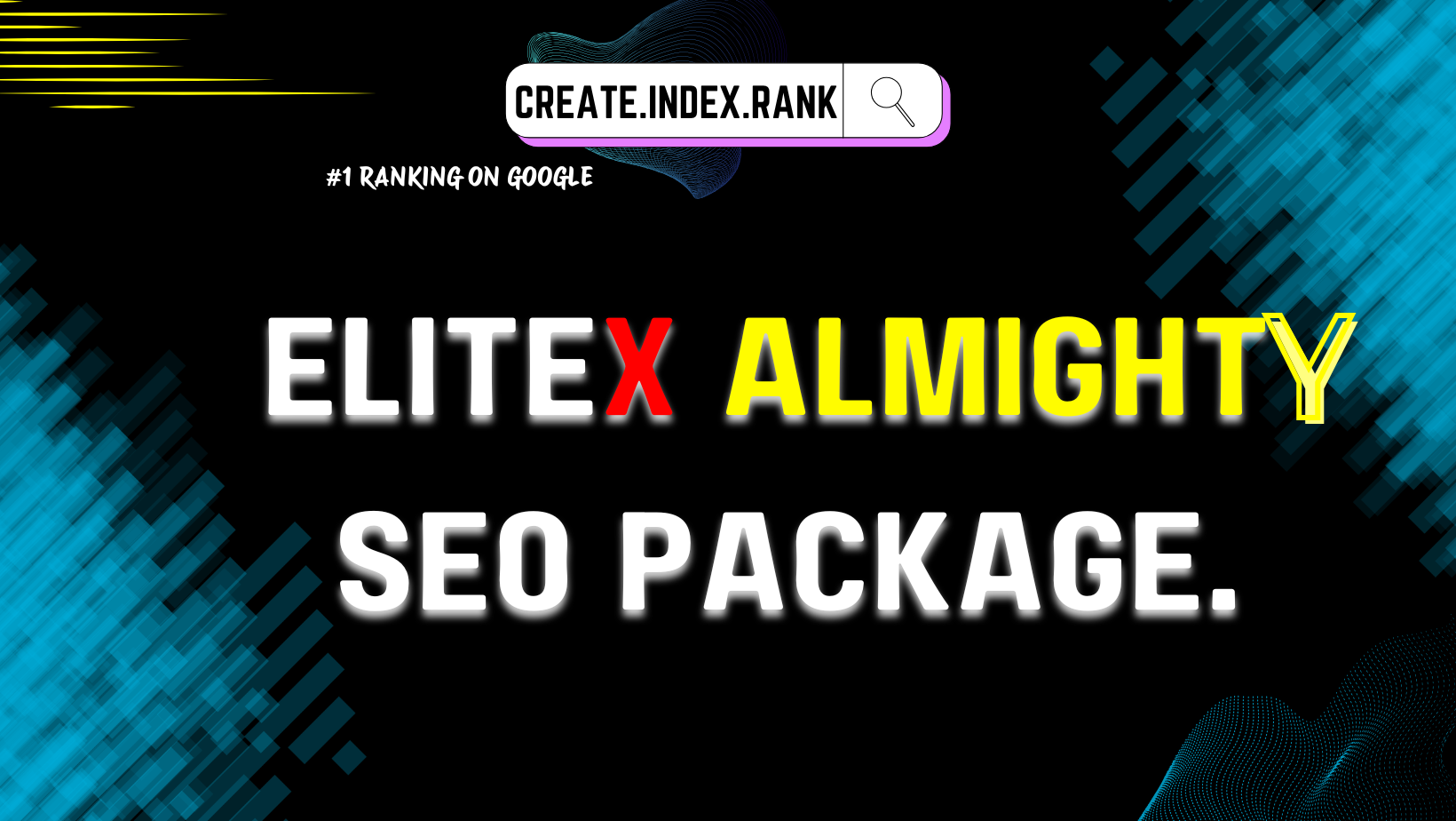 EliteX Promise 1st Page Rank OR Full Refund - Almighty SEO Package 2025