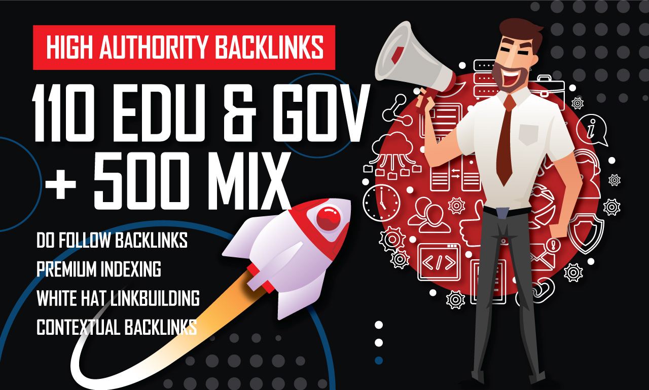 Premium 110 EDU & GOV Backlinks from Top Universities + 500 Mixed SEO Backlinks for Higher Google Rankings