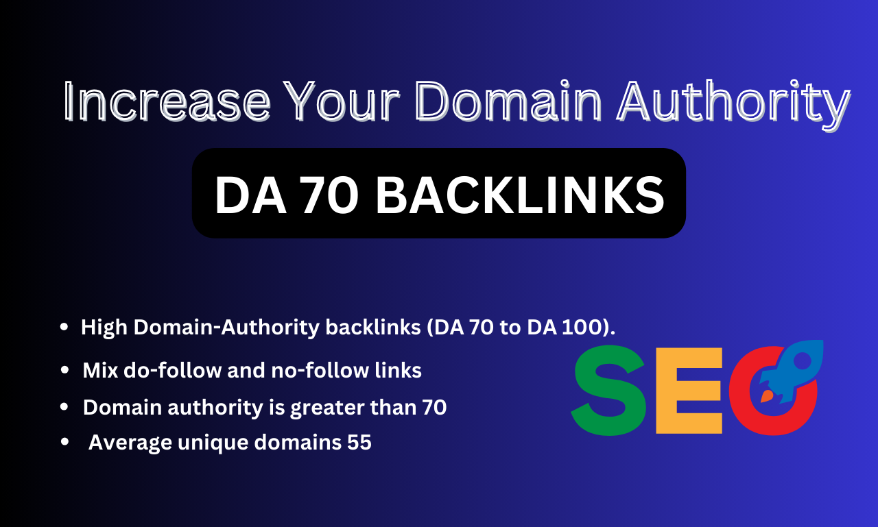 High Domain-Authority backlinks DA 70 to DA 100 Avera...
