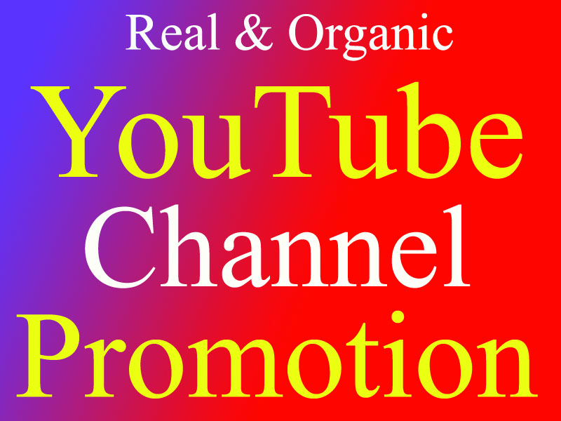 Do Organic YouTube Video and Chanel Promotion & Get Rank