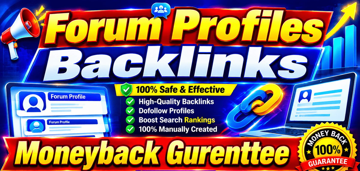 Get Manually done 300 Forum profiles backlinks with 24 hours delivery