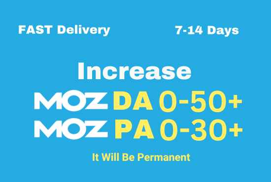 Increase your domain authority MOZ DA 50+ PA 30+ plus