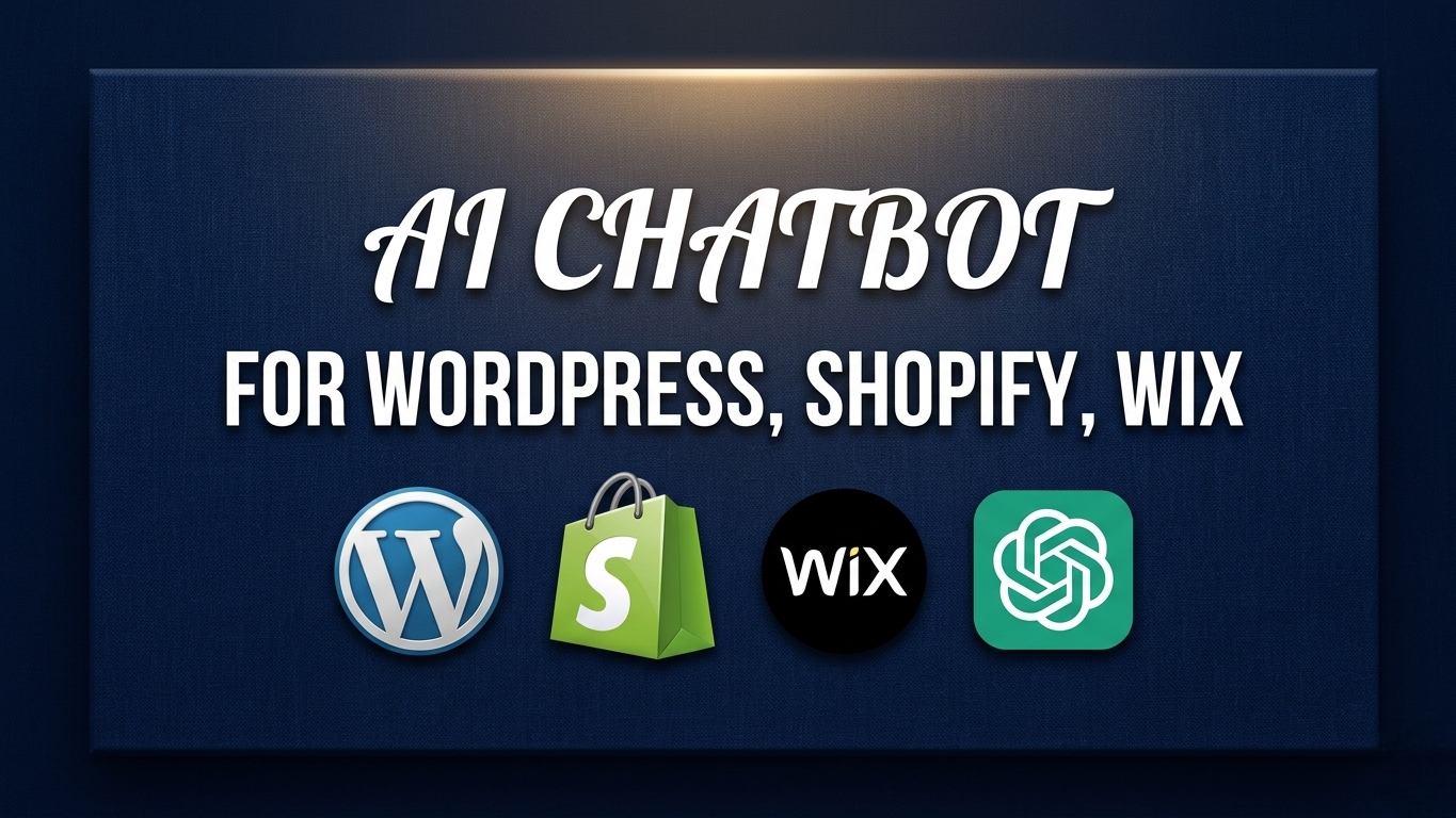 I will create ai chatbot for wordpress, shopify, wix using chatgpt openai