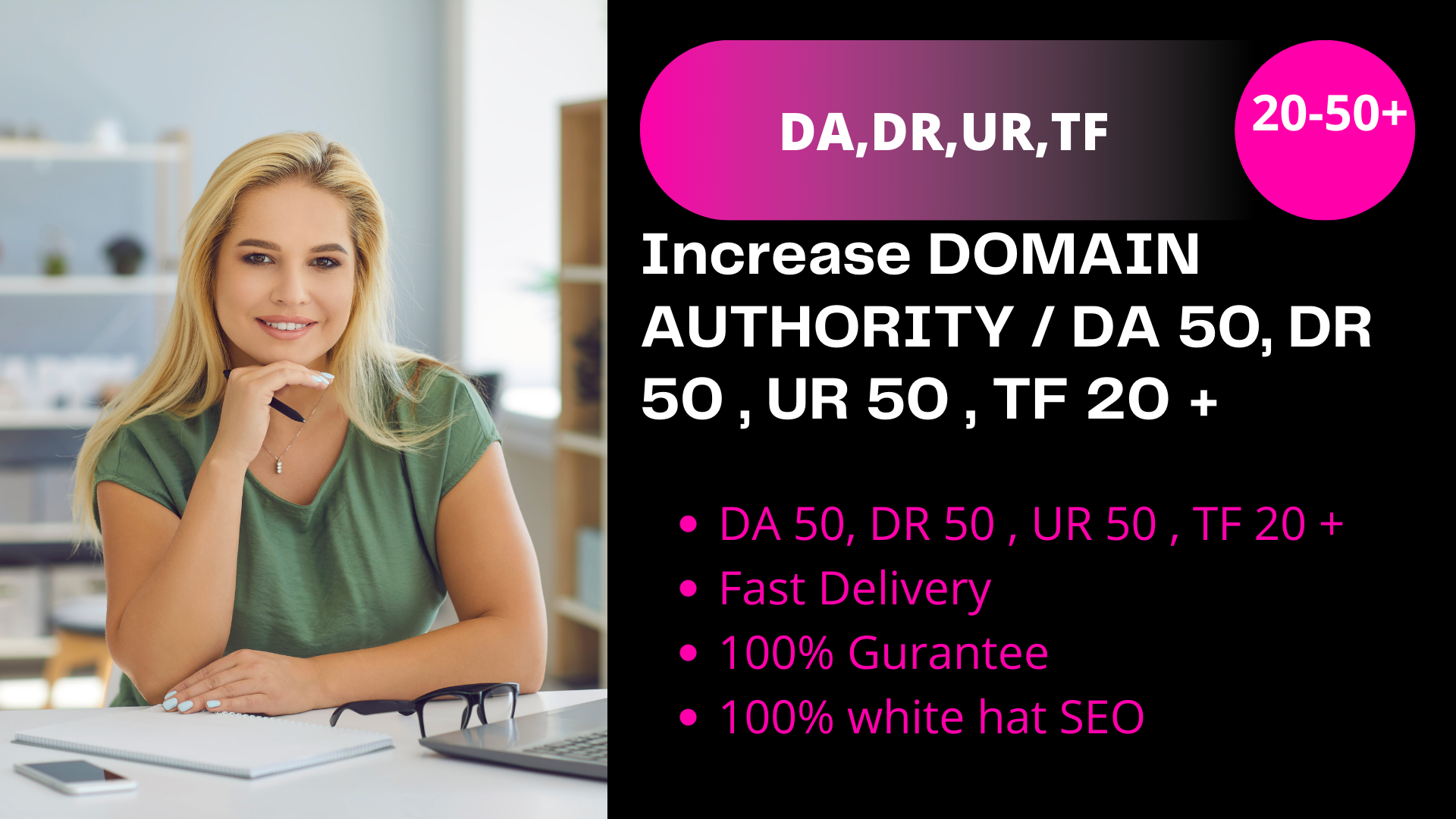 Increase Your Website DA 50, DR 50 , UR 50 , TF 20 + create 50 do-follow backlink