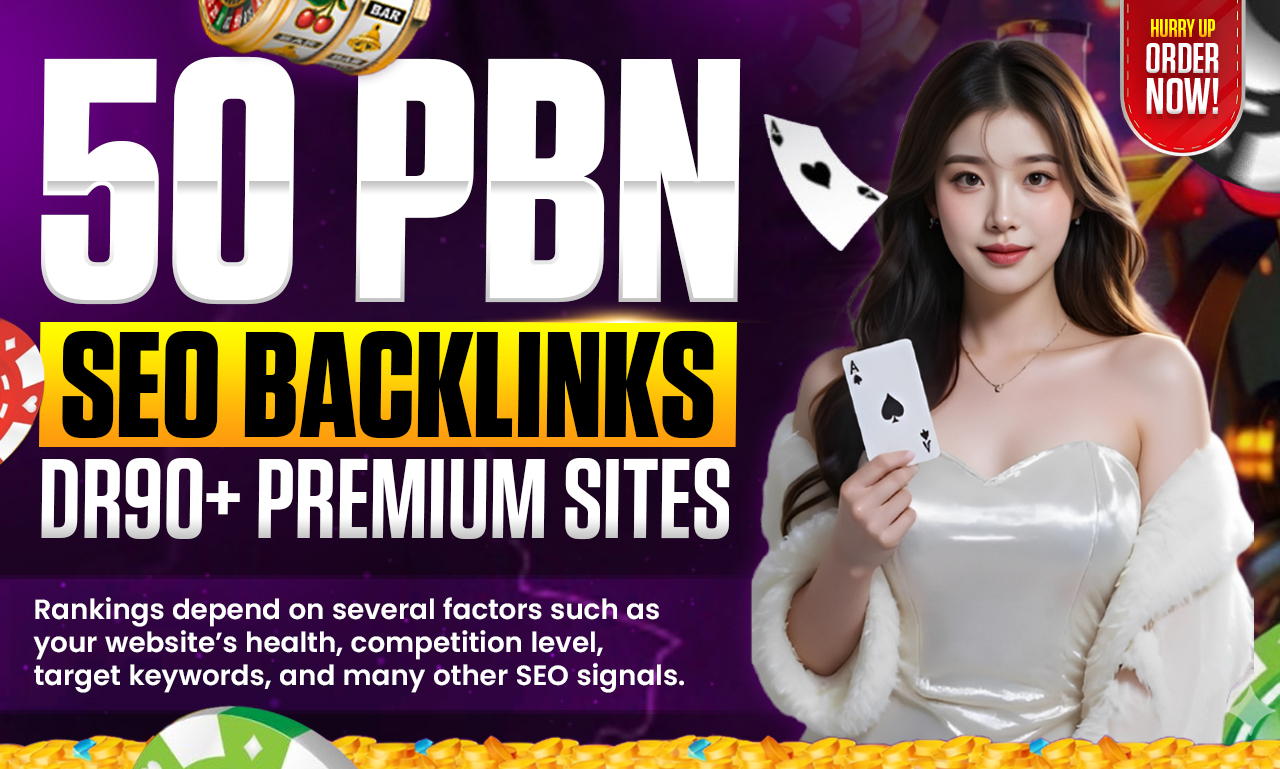 GET 50 HOMEPAGE PBNs BACKLINKS FROM DR90+ WEBSITE AND RANK AT GOOGLE FIRST PAGE!