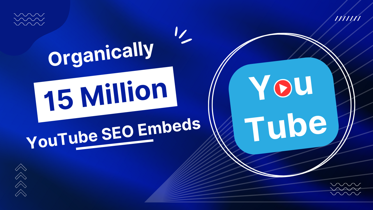 Guaranteed Quick Ranking 15 Million+ Video SEO Embeds...