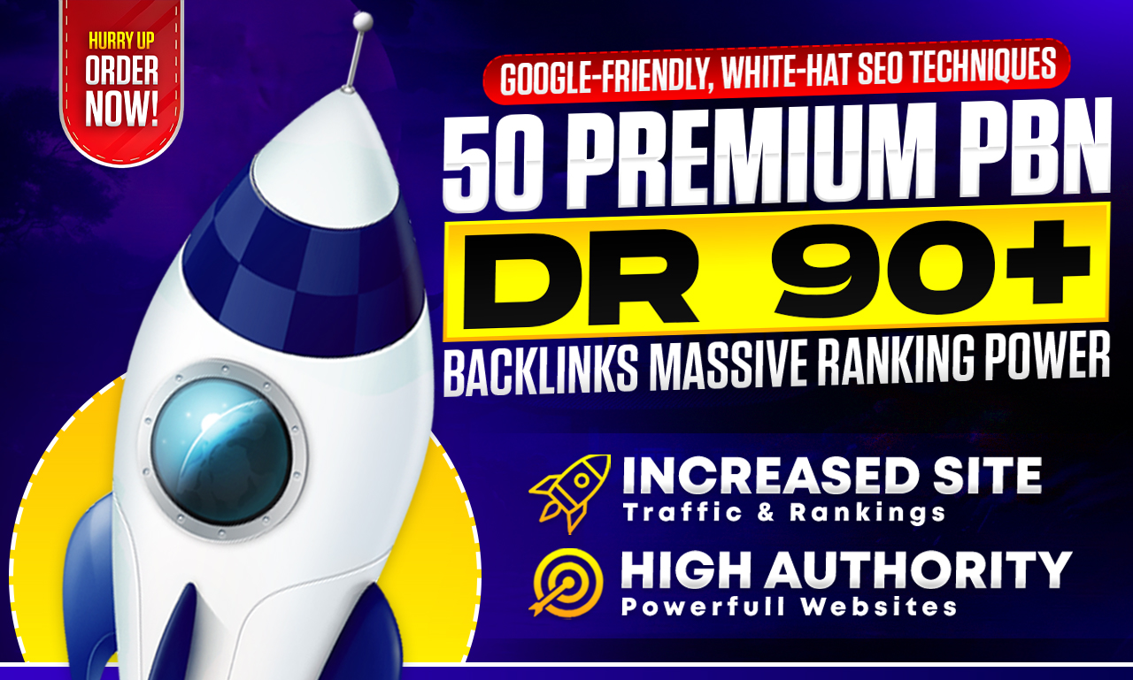 DR 90+ Guaranteed 50 Top-Quality Premium PBN Backlink...