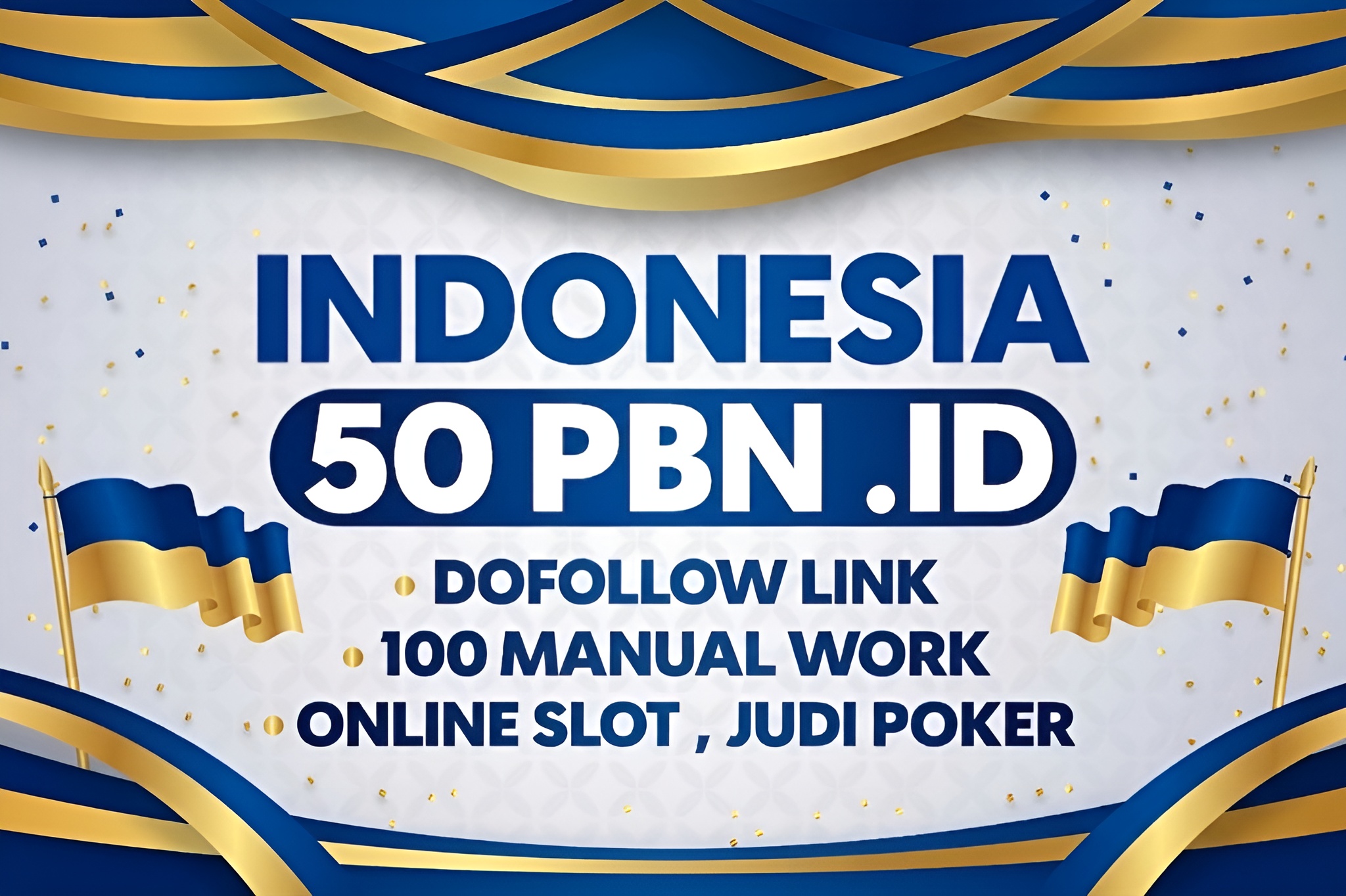 Powerful Indo .ID Domains 50 PBN links - Homepage - HIGH DA PA Posts - PBN Link