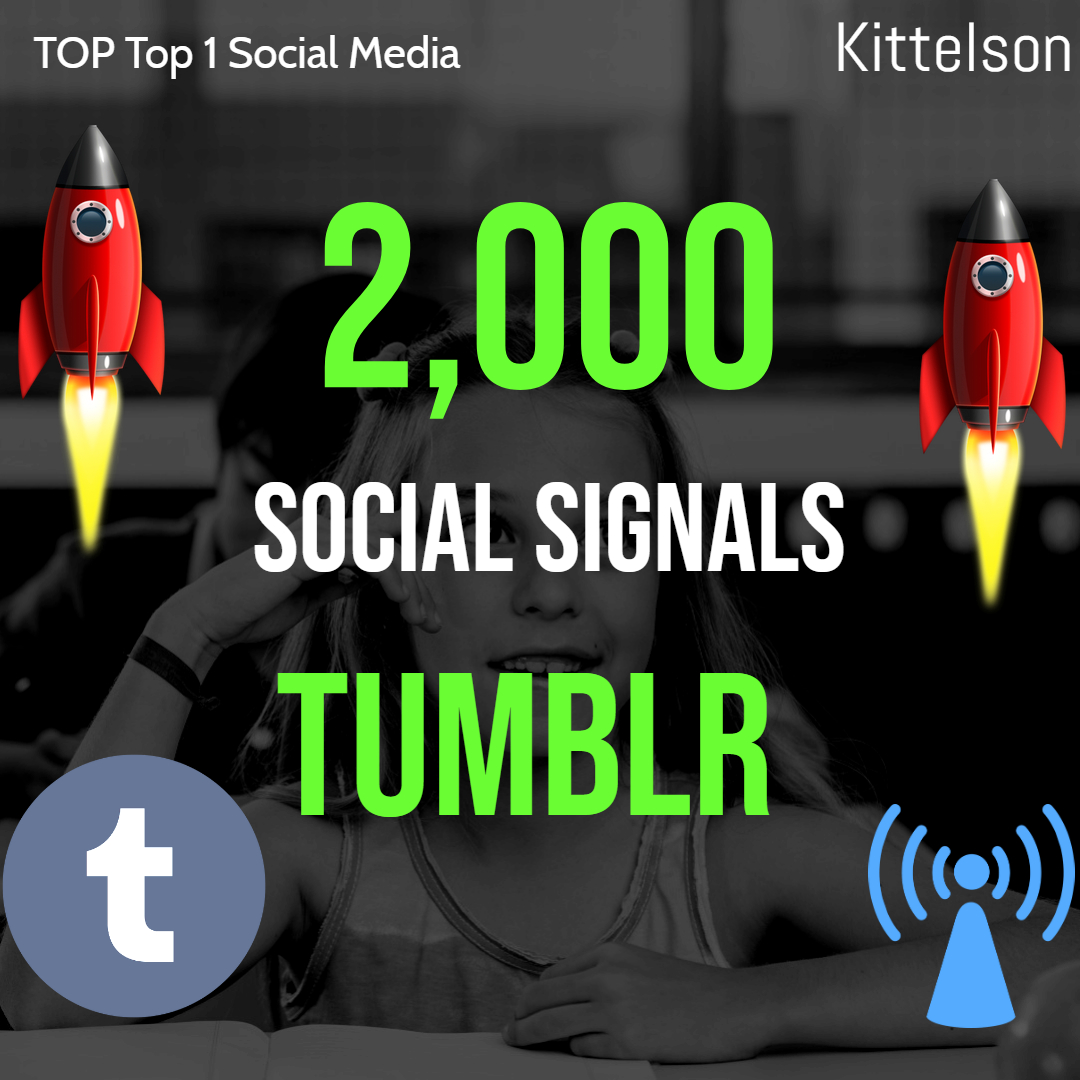 2,000 Tumblr Social Signals Come From Top 1 Social Media Sites