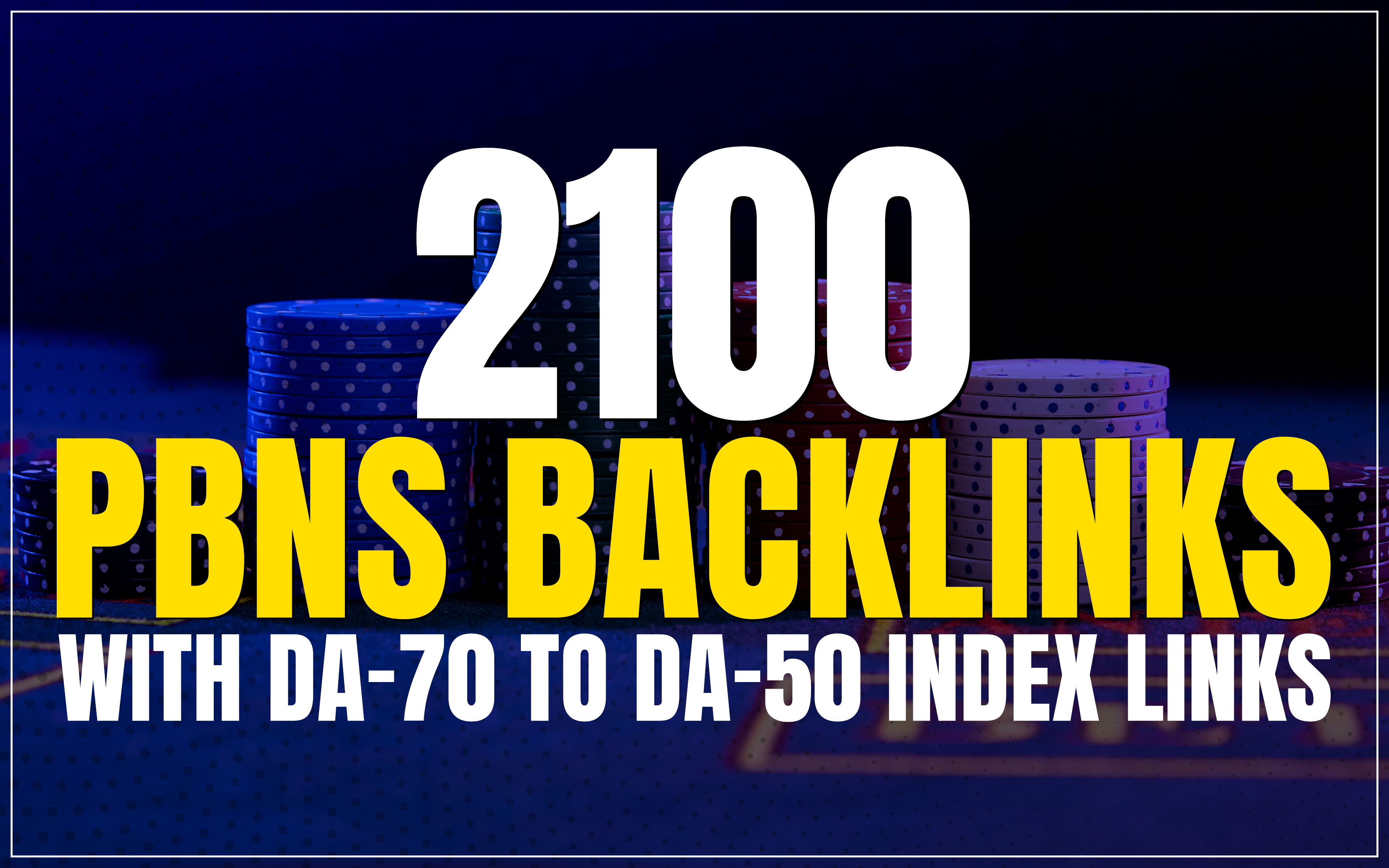 Rank 1 - 2100 PBN's Casino, Slot,Gambling, Poker Website Backlinks WITH DA-70 TO DA-50 Plus