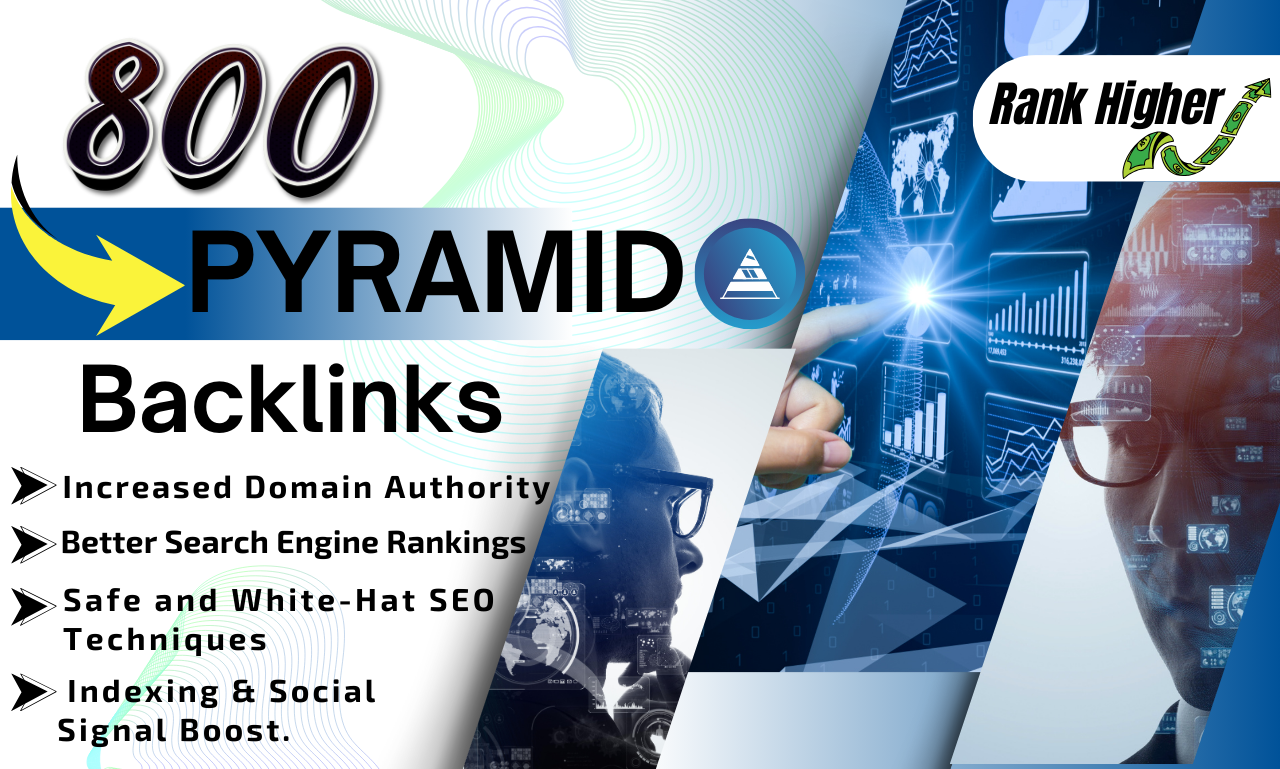Boost your SEO with 800 pyramid backlinks da pa 90 pl...
