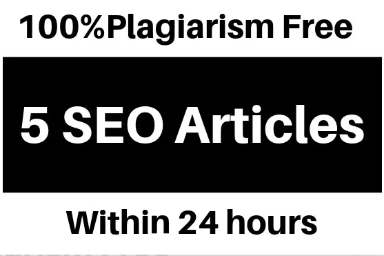 5 Articles 500 Words each SEO friendly Copyscape Pass 24 HRS 