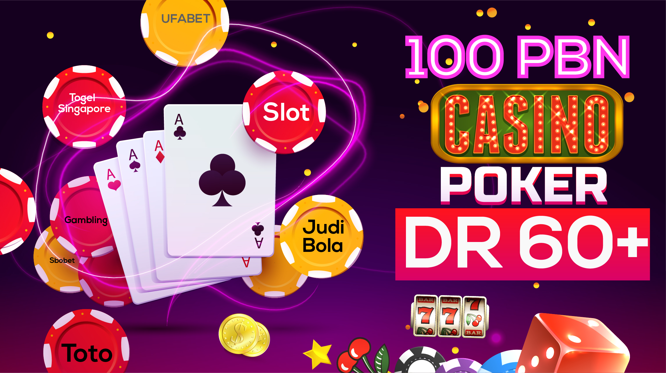 Boost your website 100 PBN DR 60+ Casino, Poker, Ufabet, Slot, Judi bola, Toto all gambling website