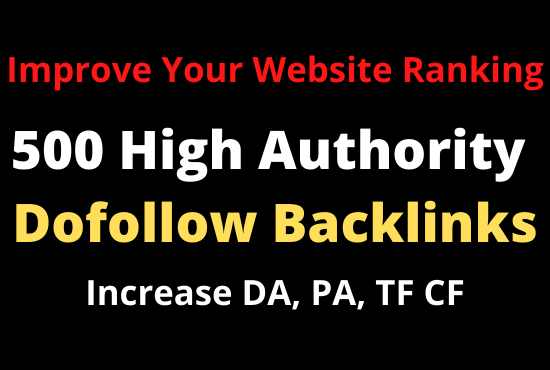 500 SEO Dofollow Backlinks High Authority Websites In...