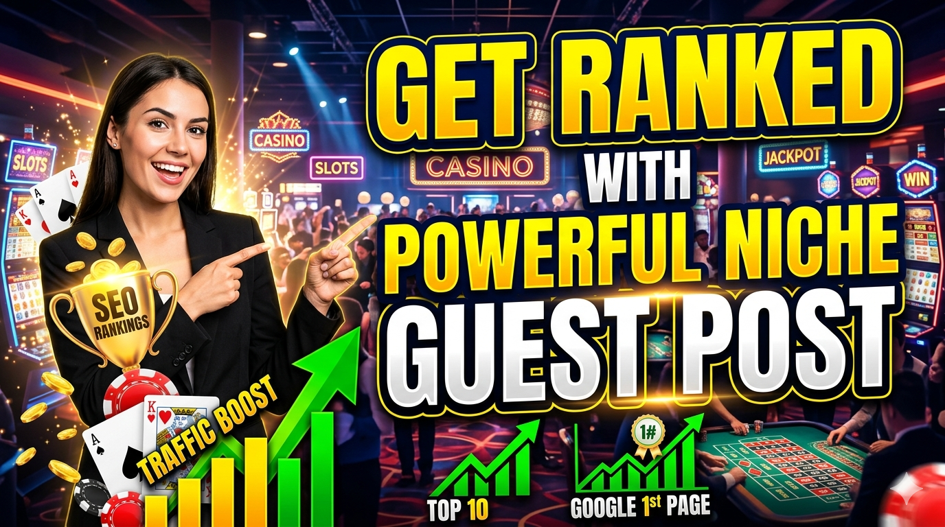 High DA SEO backlinks service for Gambling, Poker, ...