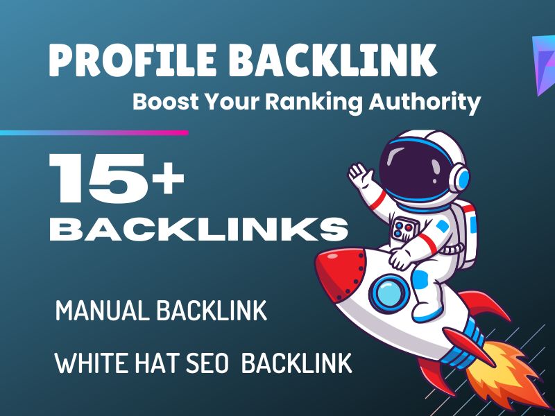 15+ Profile Backlinks from Trusted Websites to Improve Your Rankings