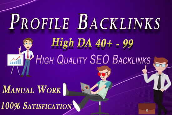 30 Profile Backlinks DA 40 To 99 and 10 Web 2.0 Backl...