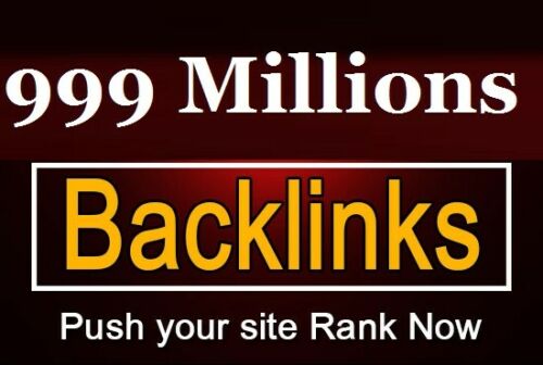 building 999 millions dofollow backlinks profiles for...