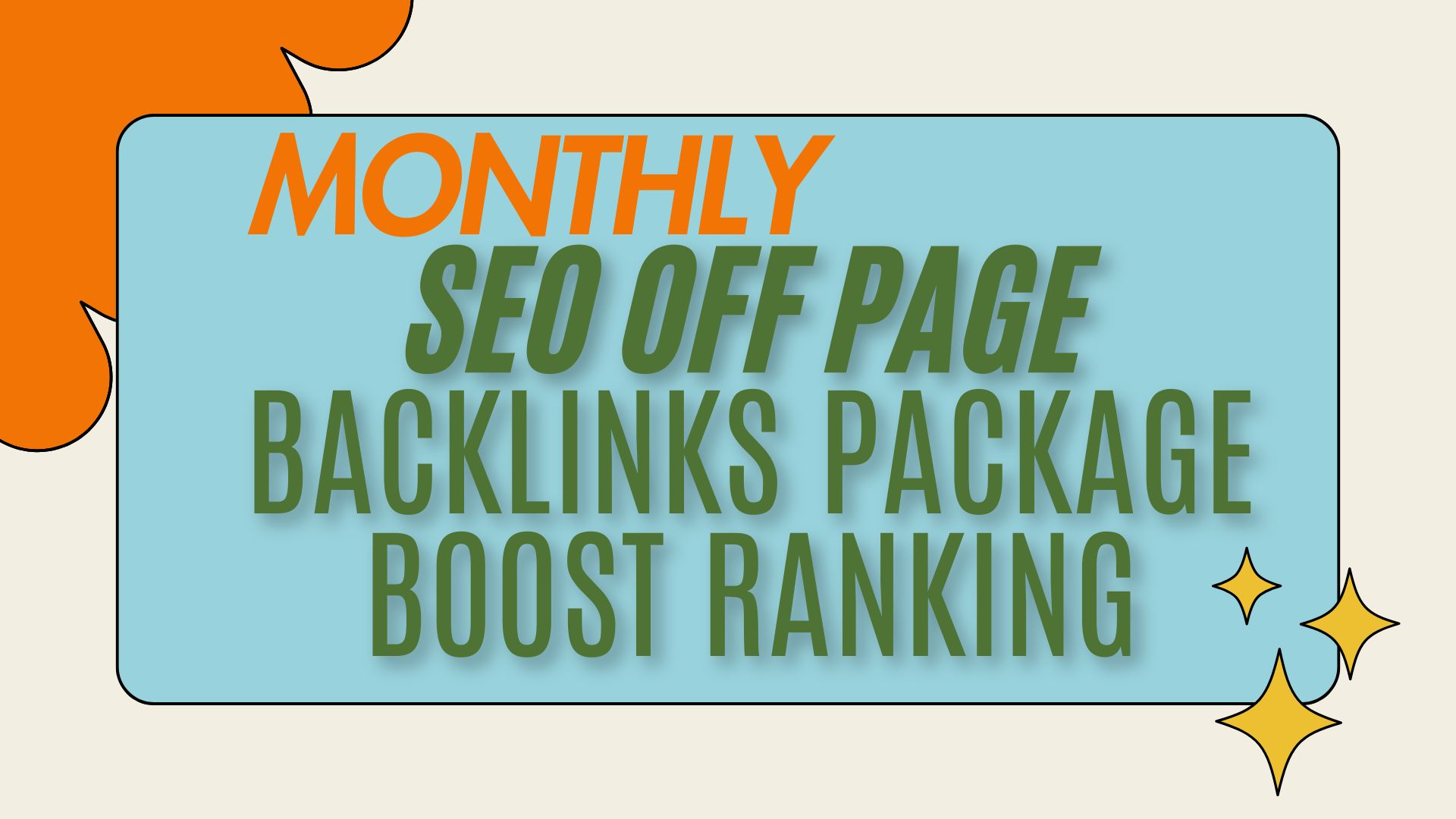 I will do Monthly SEO Off-Page Backlinks Package to B...