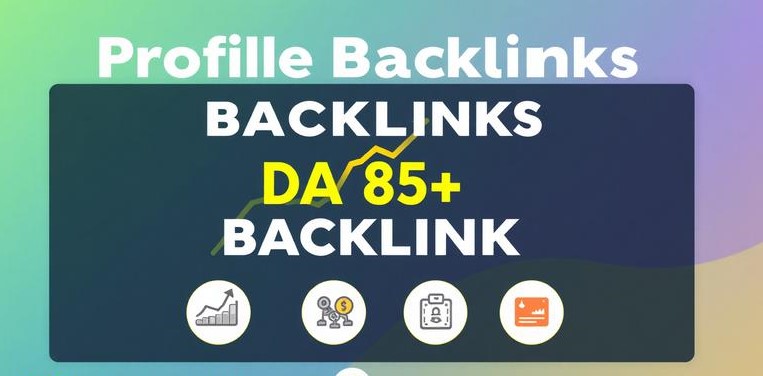 I will do 5 profile backlinks DA 85+ seo link buildin...