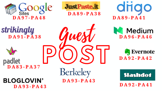Write and Publish 10 Guest Post on DA 60 - DA 100 Hig...