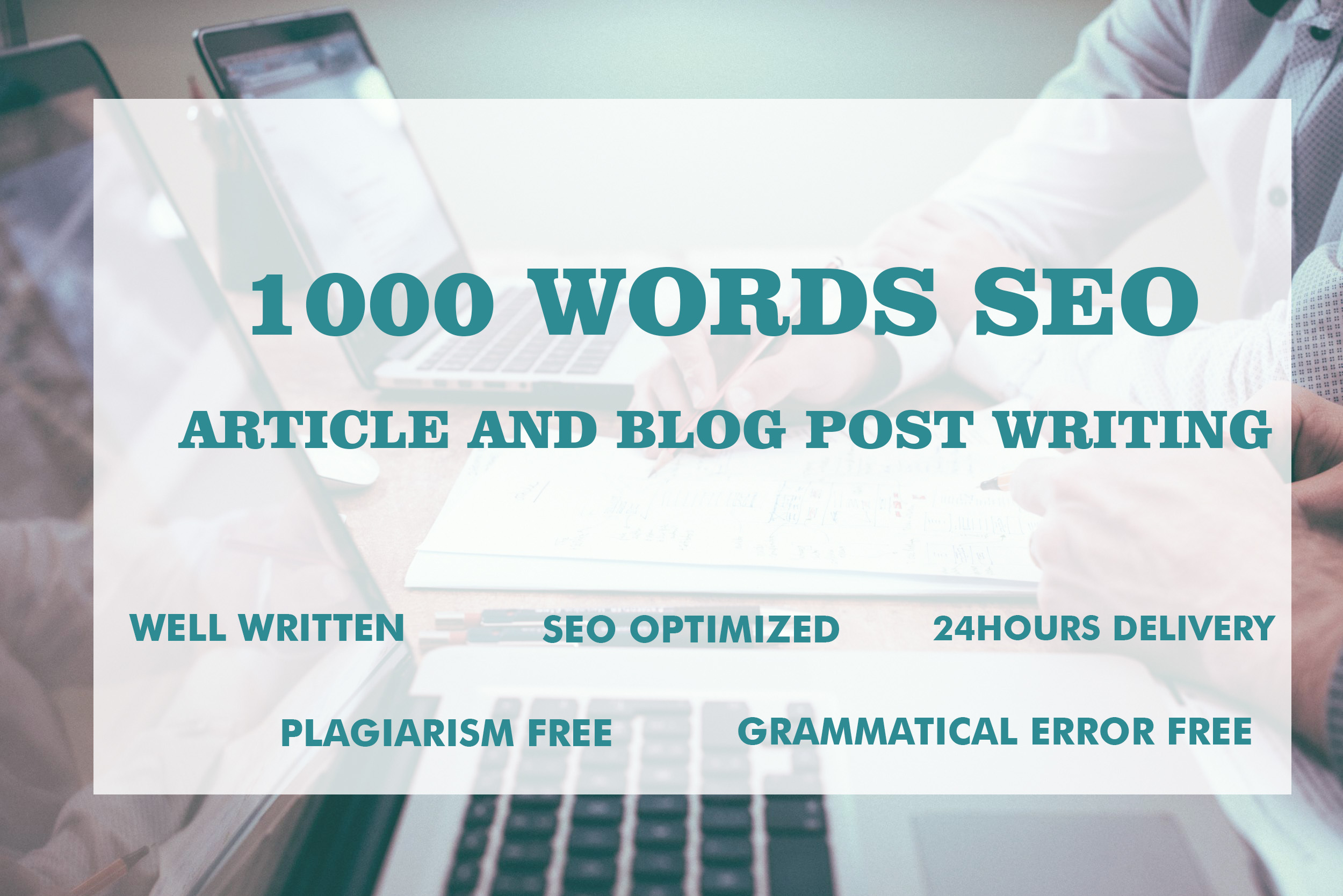 I will do 1000 words SEO article writing, blog posts and website content