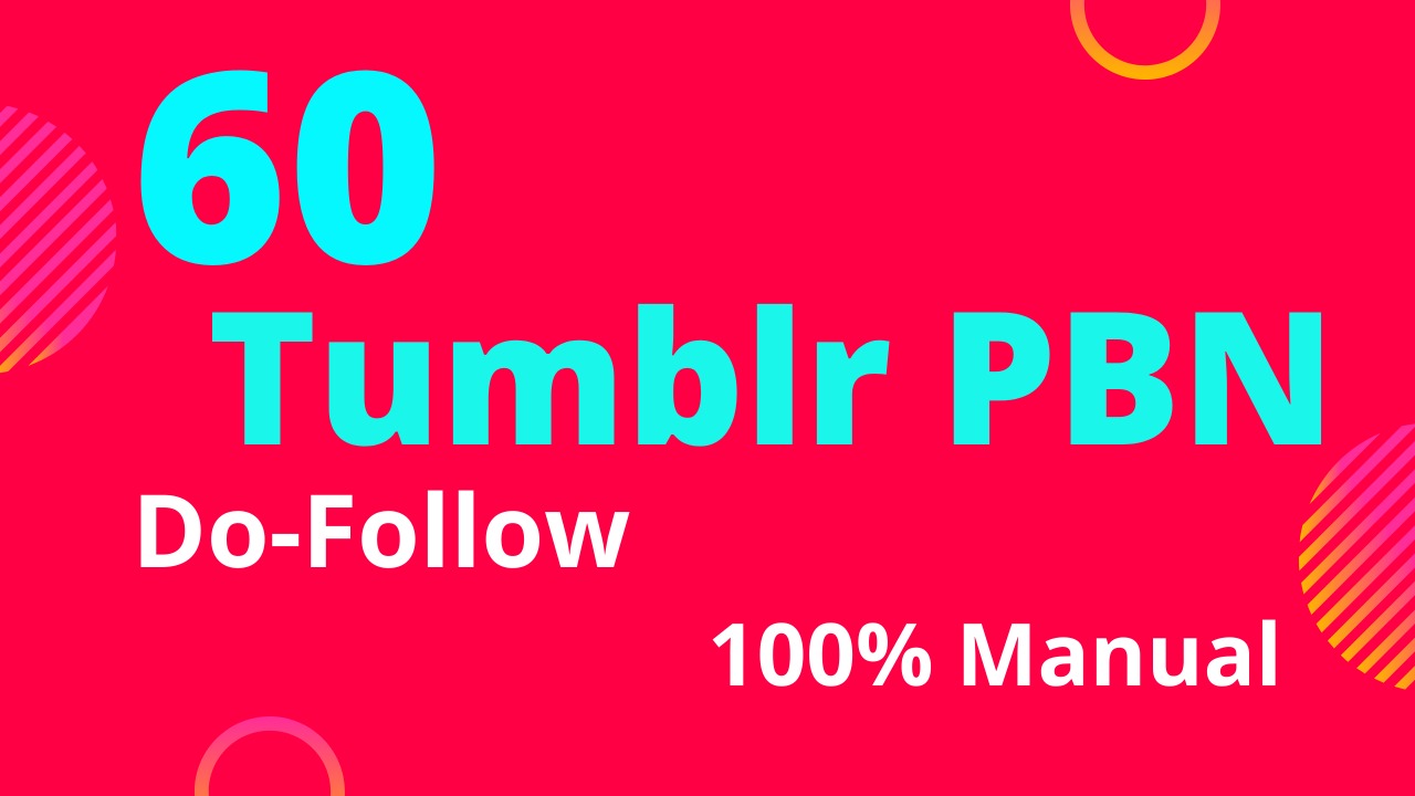 get 60 tumblr do follow backlinks DA 98 high PA 