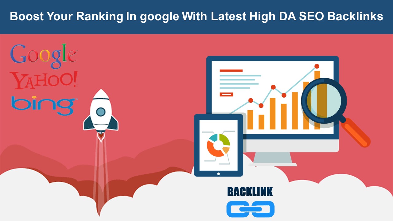 Boost Your Ranking In google With Latest High DA SEO ...