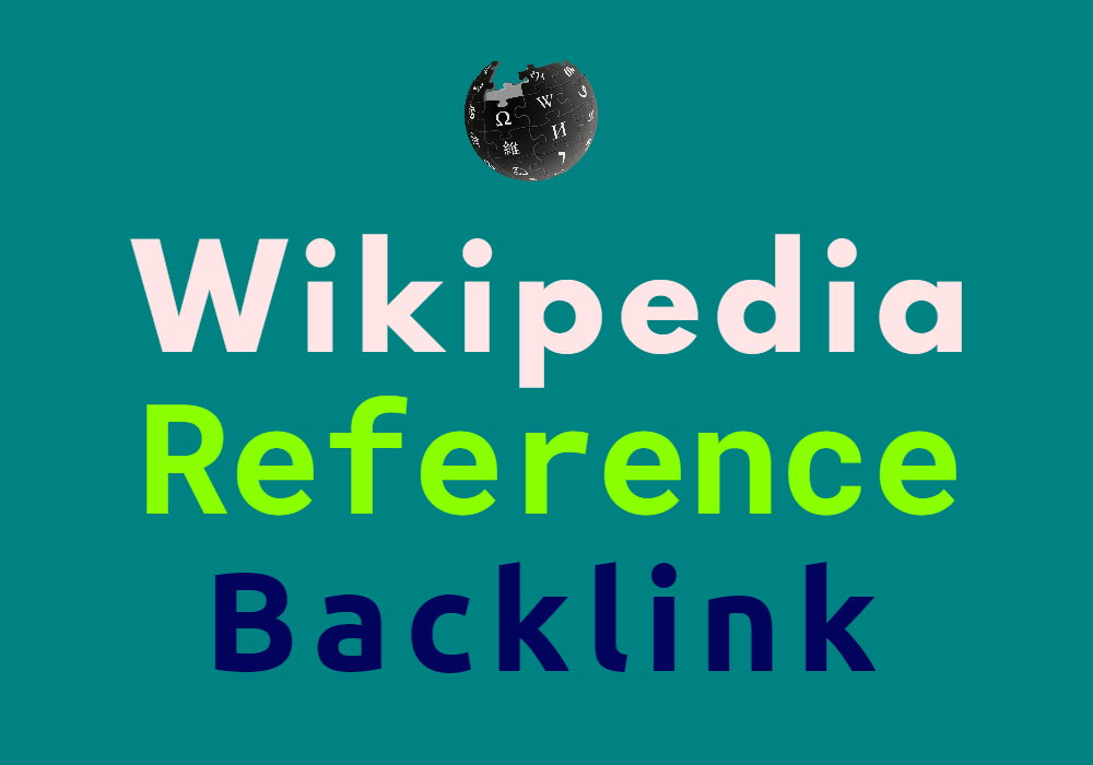 Buy a Wikipedia Reference backlink to get white hat SEO link building service - High DA backlinks