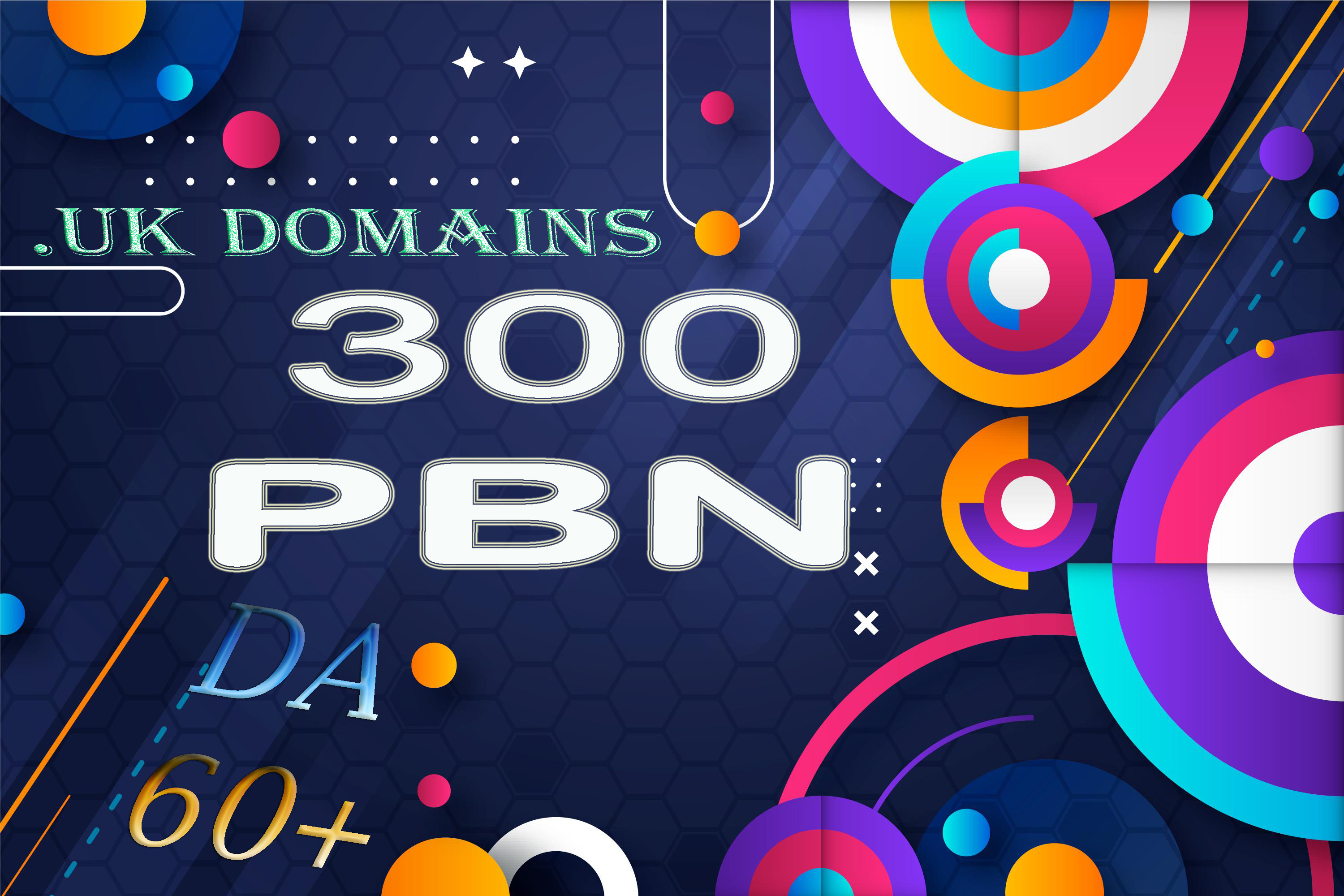 GET 300 Premium Quality PBN Backlinks .UK Domains Permanent Dofollow DA 60+