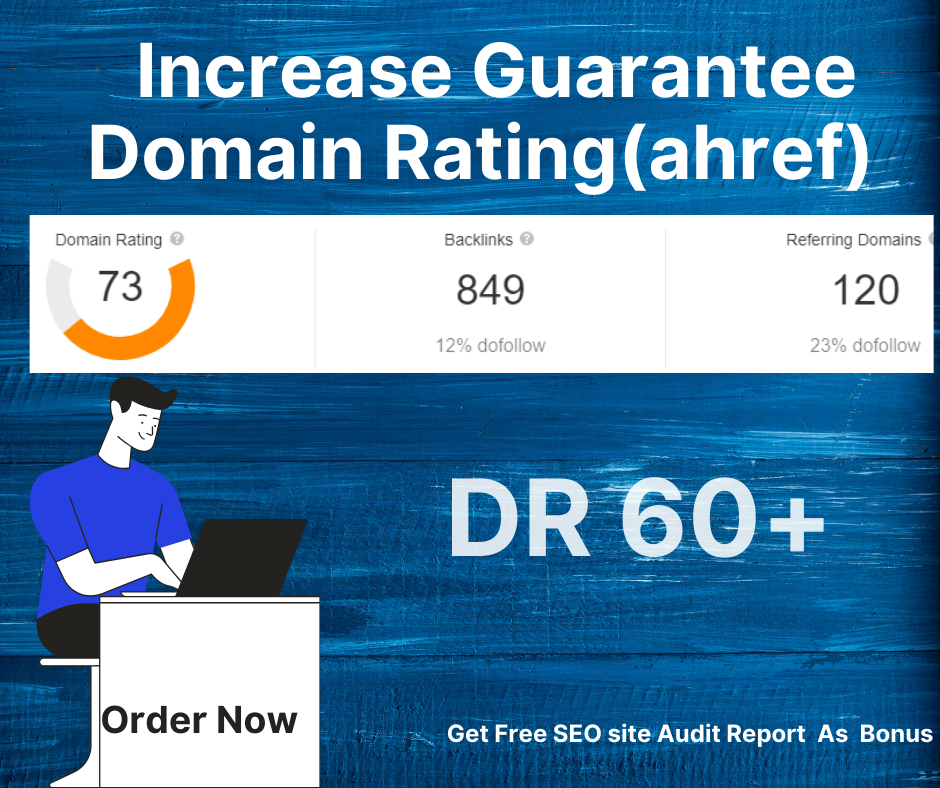 Increase Domain Rating ahref upto 40