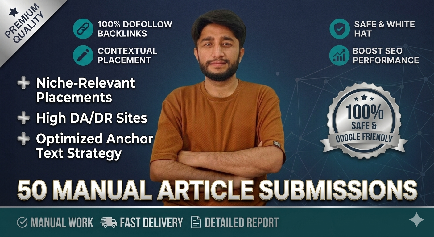 50 Manual Article Submissions &mdash; Unique Content, Real Directories, Guaranteed Indexing