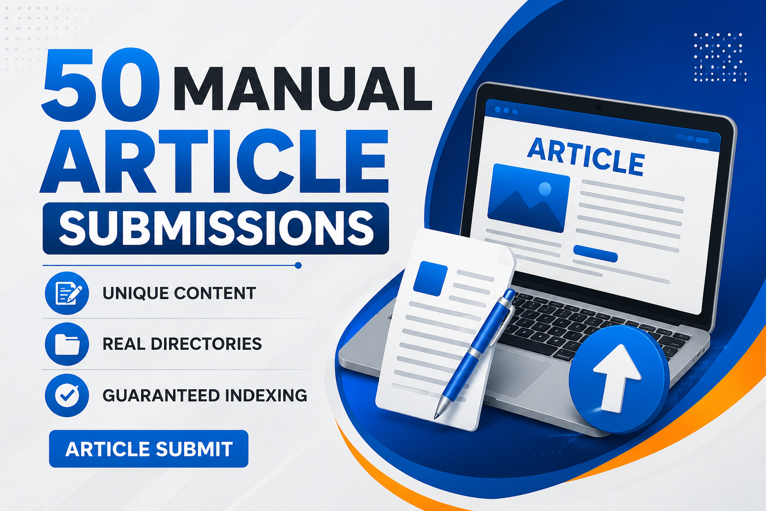 50 Manual Article Submissions Unique Content, Real Directories, Guaranteed Indexing Article Submit