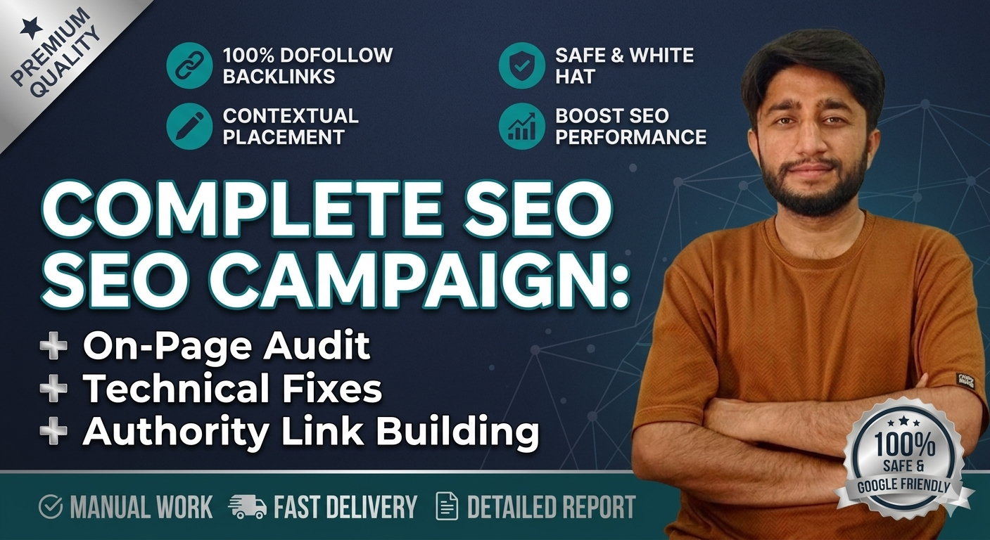 Complete SEO Campaign: On-Page Audit + Technical Fixes + Authority Link Building