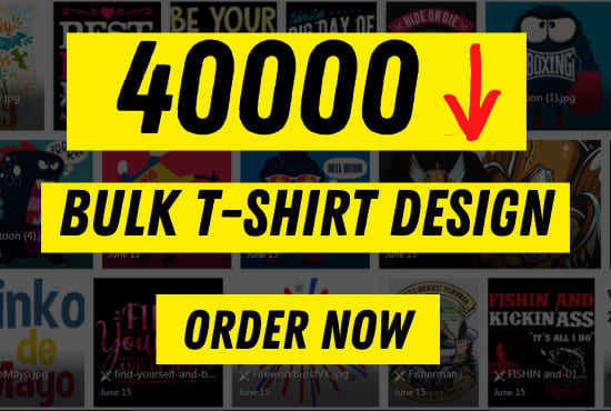 I will give you 40k bulk t shirt design for amazon, ...