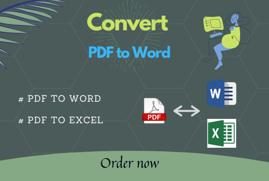 I will do convert PDF to word, PDF to excel, copy p...