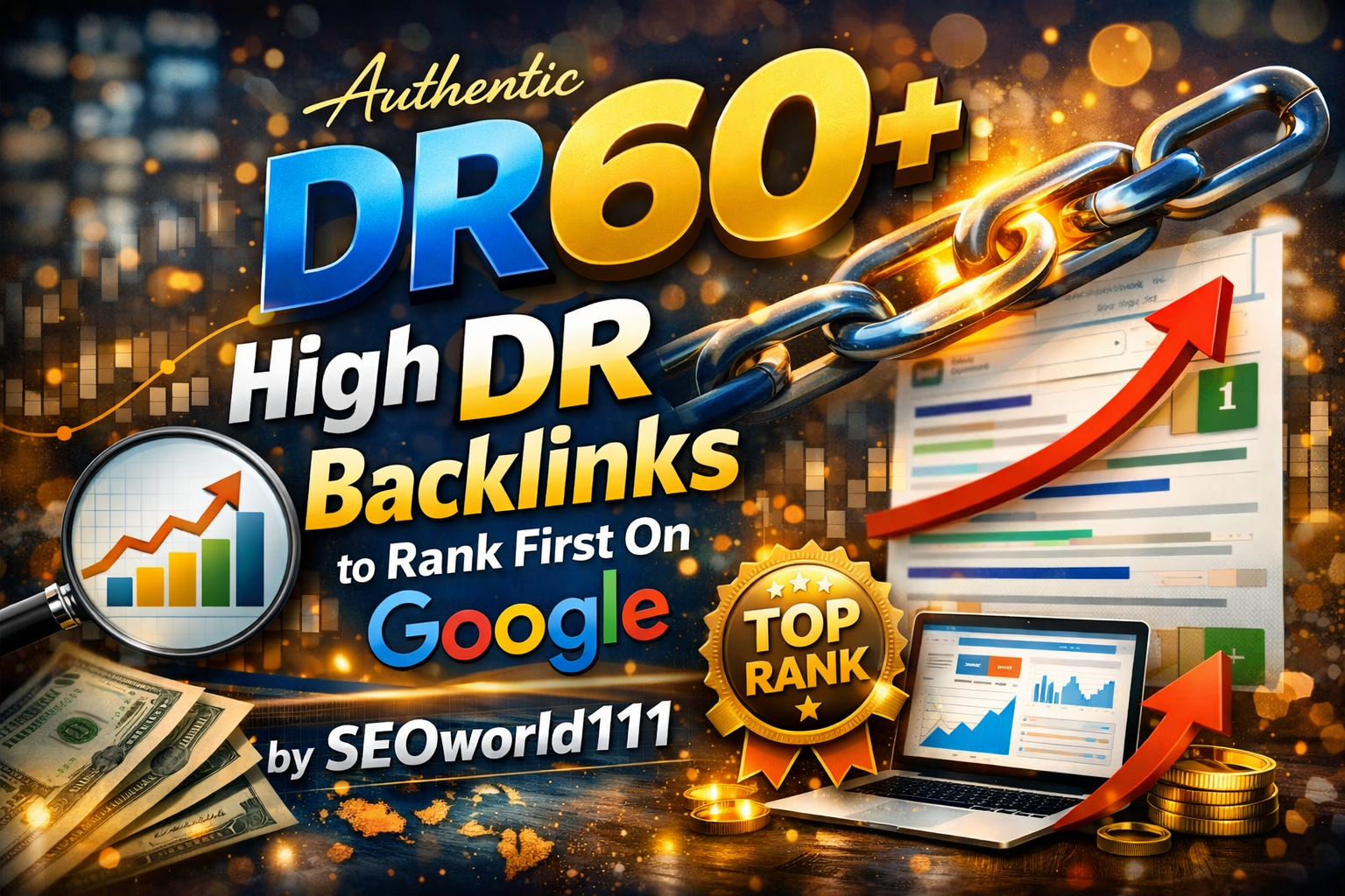 Authentic 45 DR60+ High DR Backlinks to Rank First On...