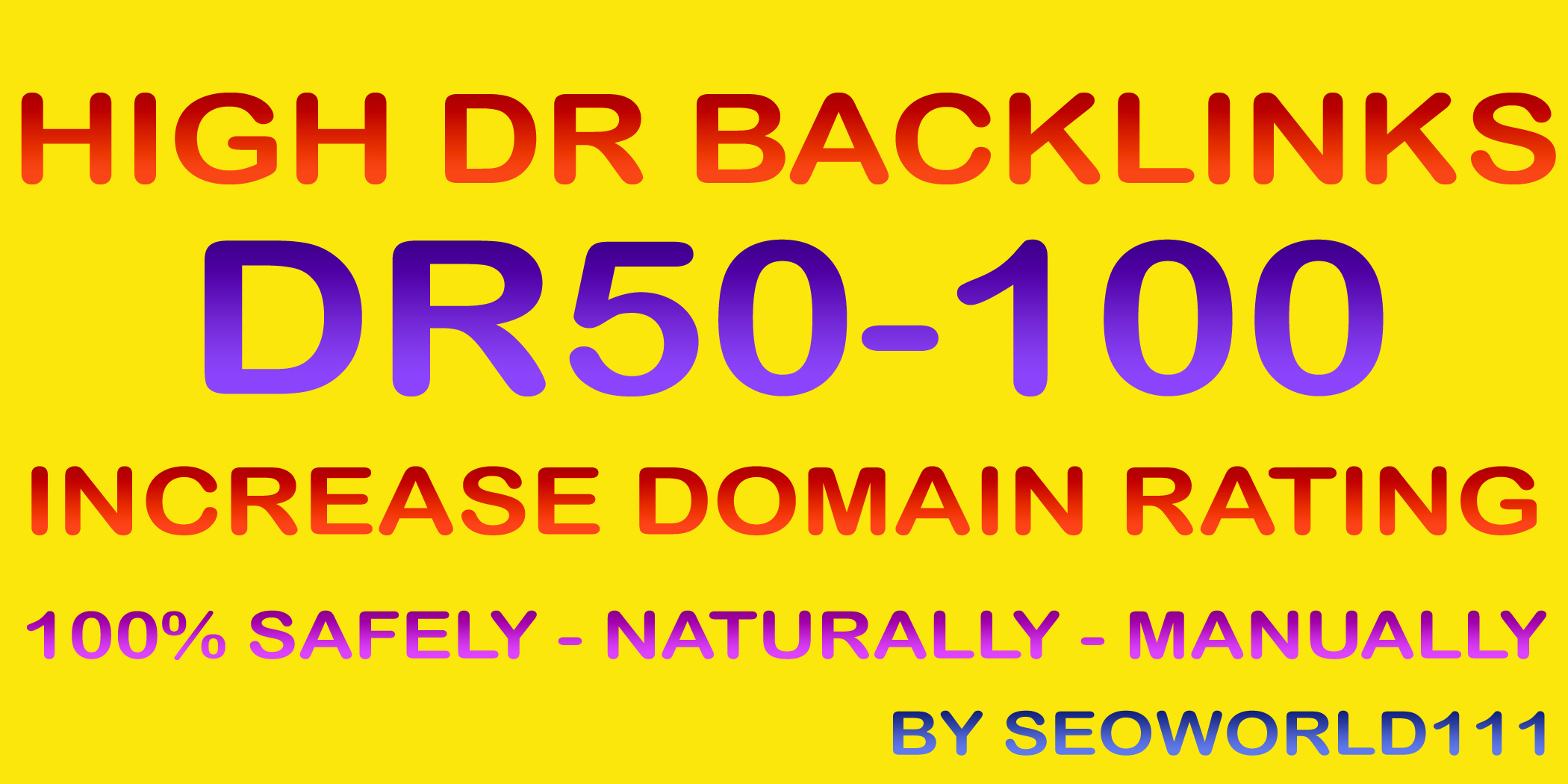 Unique 200 DR50-100 High DR Backlinks - Rank First On Google