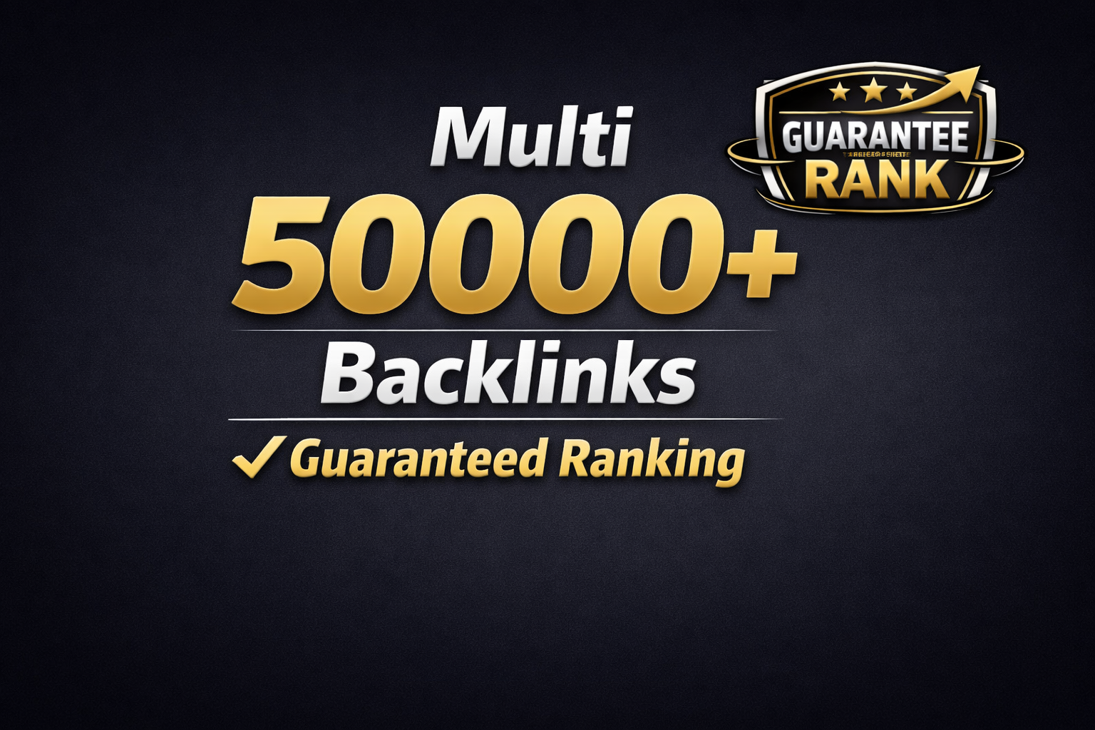 Multi‑Tier Premium Version &ndash; 50,000+ Backlinks Guaranteed Ranking