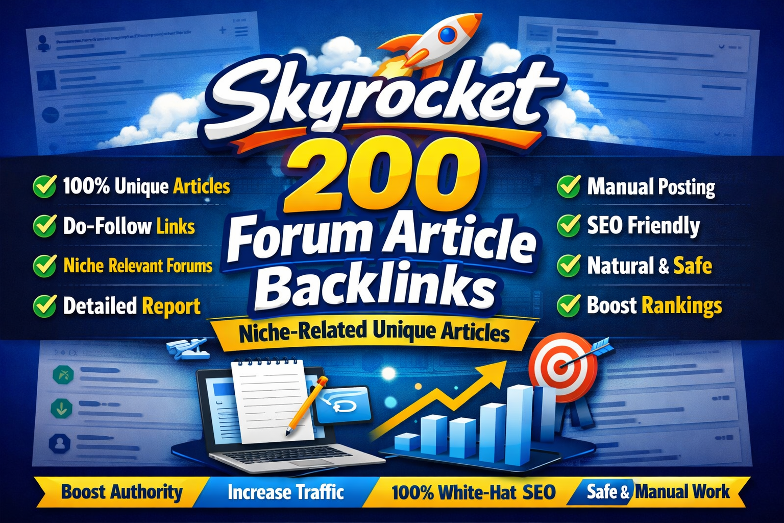 Skyrocket 200 Forum Article Backlinks with 200 Niche related Articles