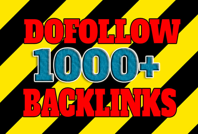 I will do create 1000 dofollow backlinks