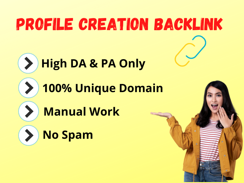 I Will Give 50 High Authority Profile Creation Backlinks Service