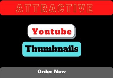I will design 3 attractive youtube thumbnails within ...