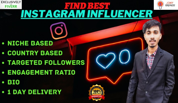 I will find best instagram influencer for your niche ...