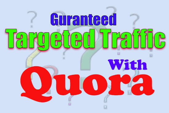 Offer High Quality Traffic With 30 Quora Answers