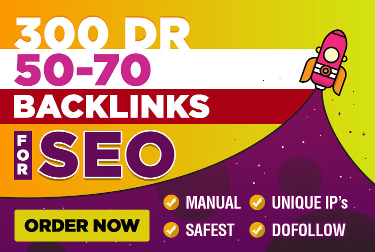 I will make DR 50 to 70 dofollow permanent backlinks ...